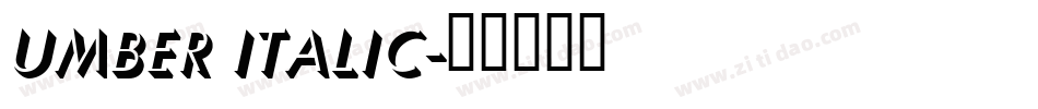Umber Italic字体转换
